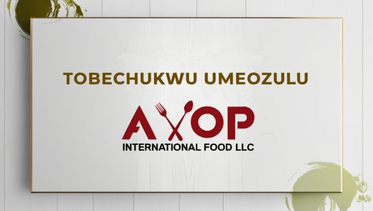 Tobechukwu Umeozulu AVOP International Food LLC