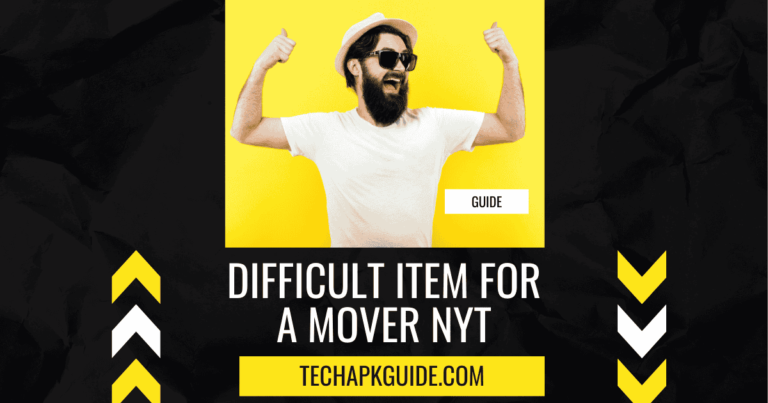 difficult item for a mover nyt